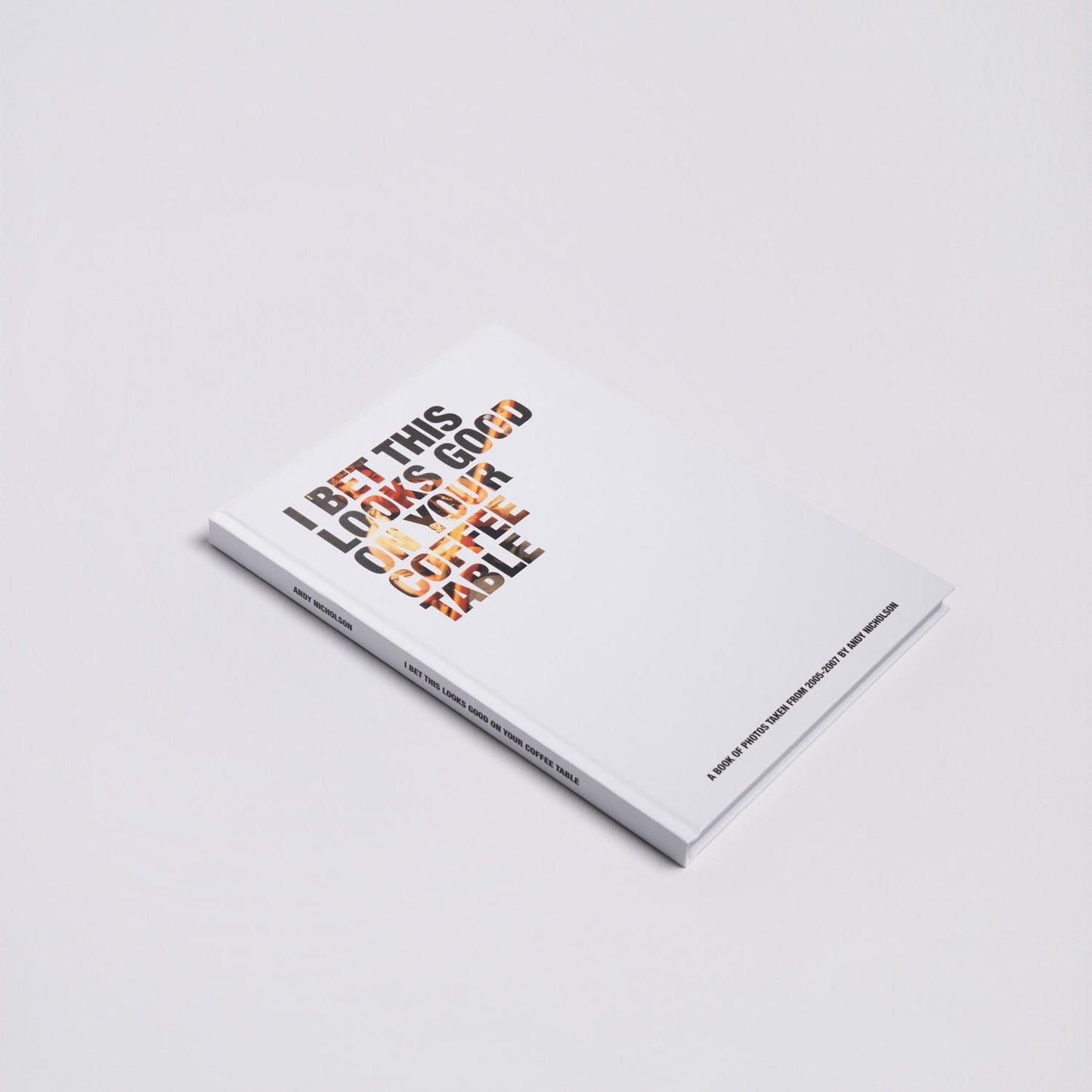 PRE-ORDER: I Bet This Looks Good On Your Coffee Table - Standard Edition