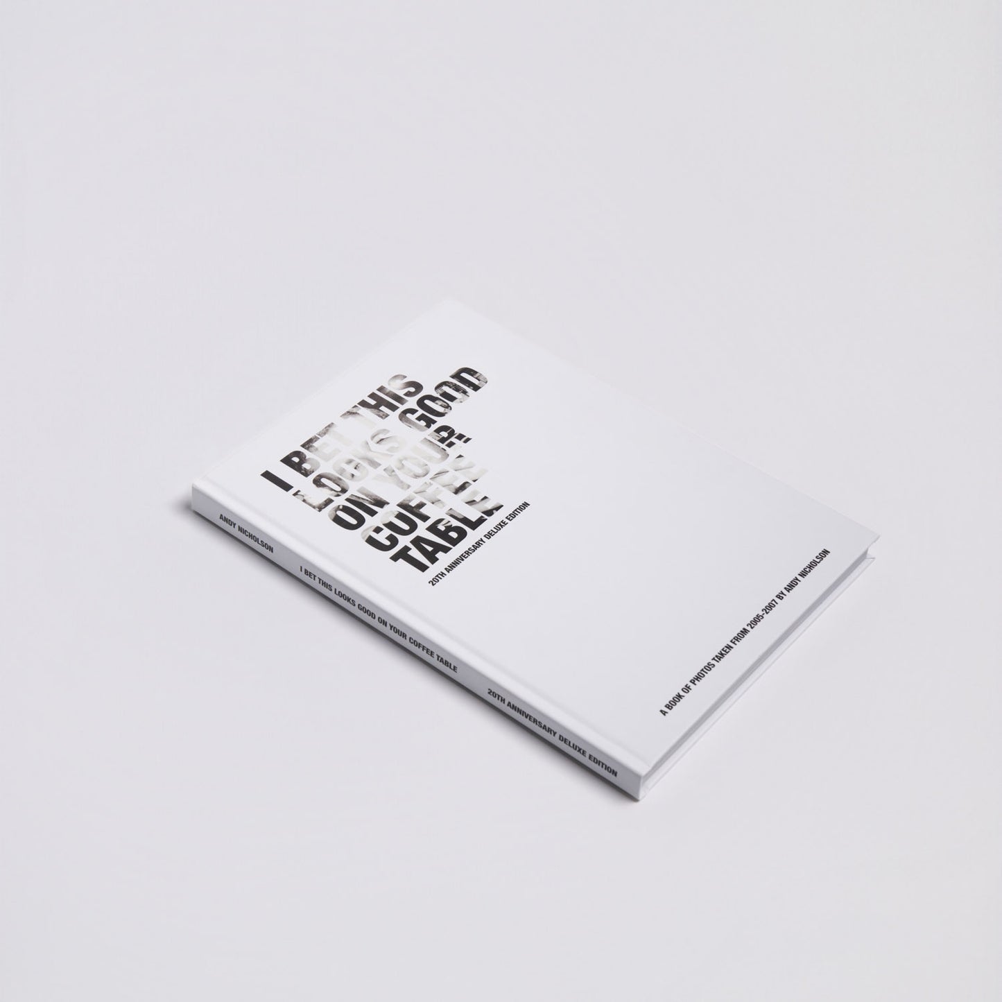PRE-ORDER: I Bet This Looks Good On Your Coffee Table - Special Edition Bundle